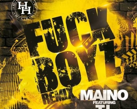 New Music Maino (Ft. T.I.) - Fck Boyz (Remix)