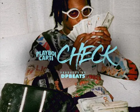 New Music Playboi Carti - Check