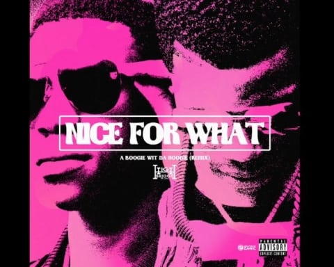 New Music A Boogie Wit Da Hoodie - Nice For What (Freestyle)
