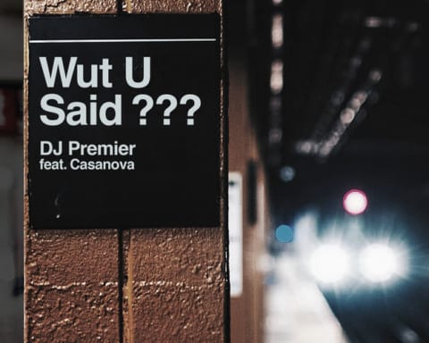 New Music DJ Premier (Ft. Casanova) - Wut U Said