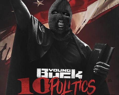Stream Young Buck's New Mixtape 10 Politics