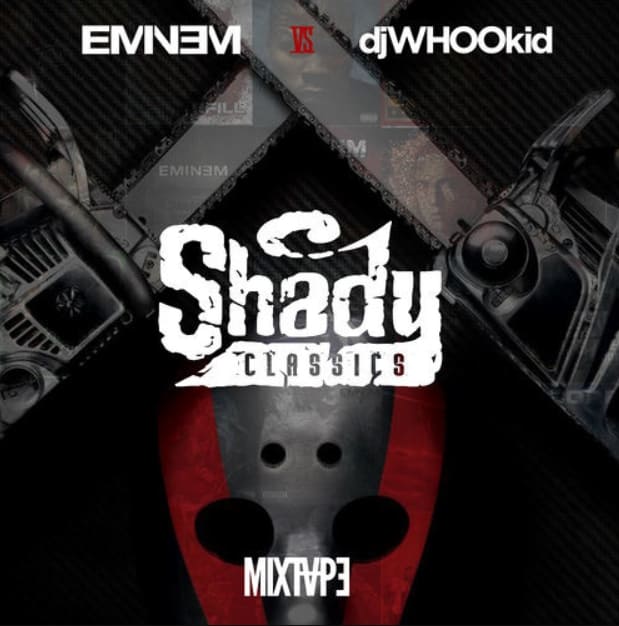 Stream To New Eminem Vs DJ Whoo Kid Shady Classics Mixtape