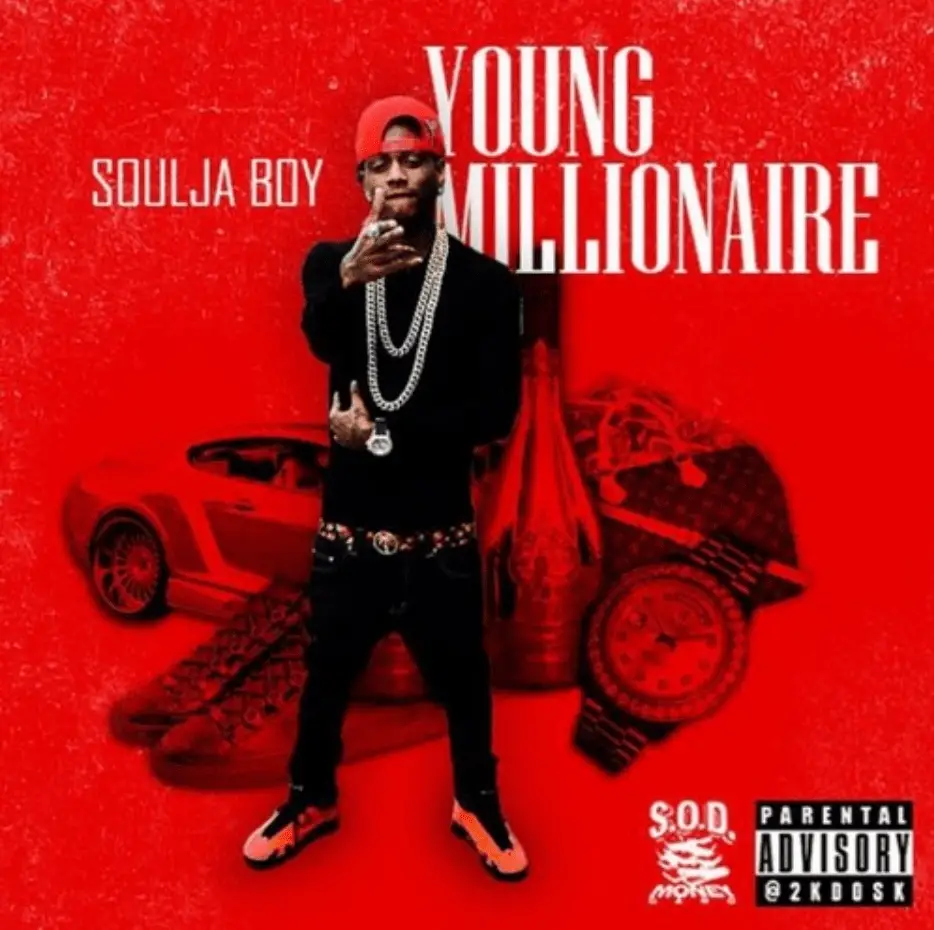 Stream the New Soulja Boy Mixtape Young Millionaire