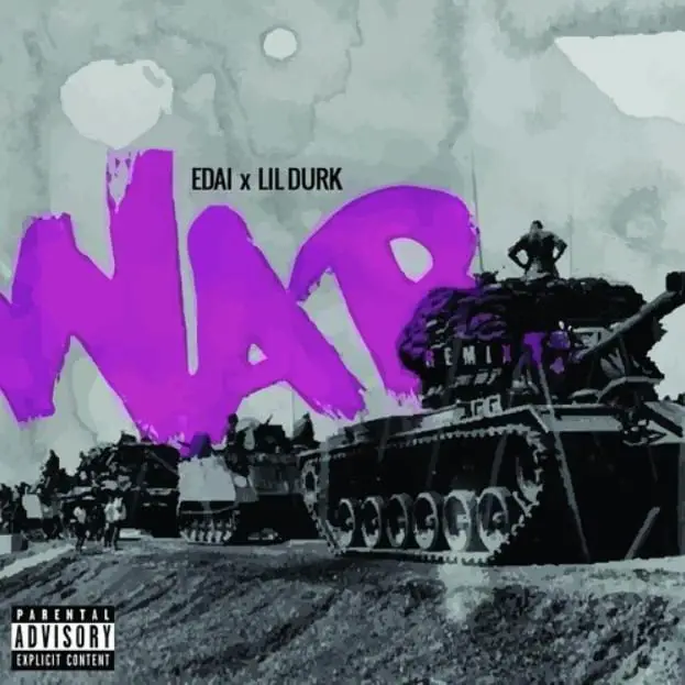New Music Edai Releases War (Remix) Feat. Lil Durk