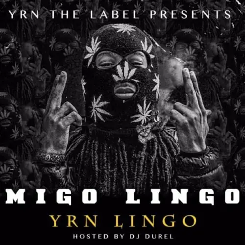 Stream to Migos & YRN Lingo's Migo Lingo