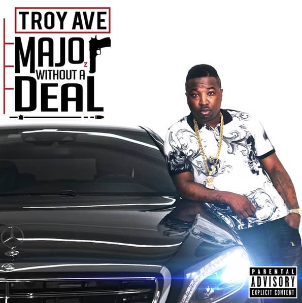 Troy Ave Reveals Major Without A Deal Cover Art & Tracklist