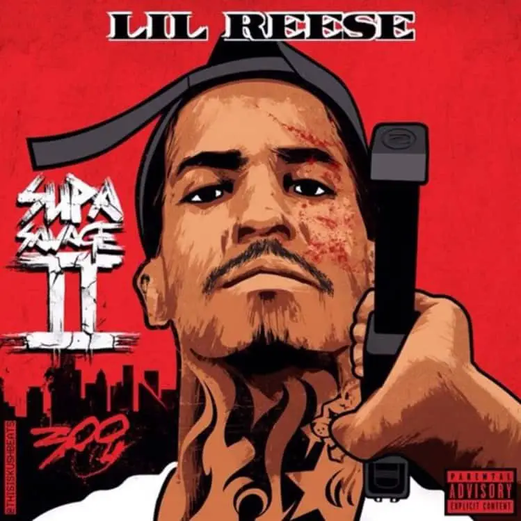Stream Lil Reese - Supa Savage 2 (Mixtape)