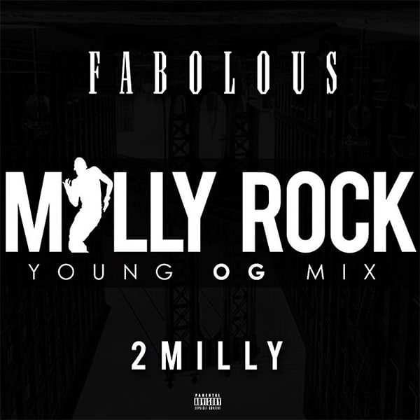 New Music Fabolous - Milly Rock (Remix)