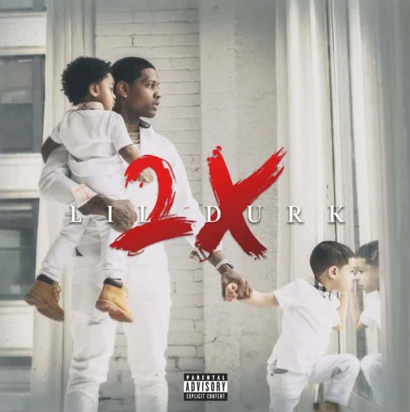 Lil Durk - Lil Durk 2X (Album Stream)
