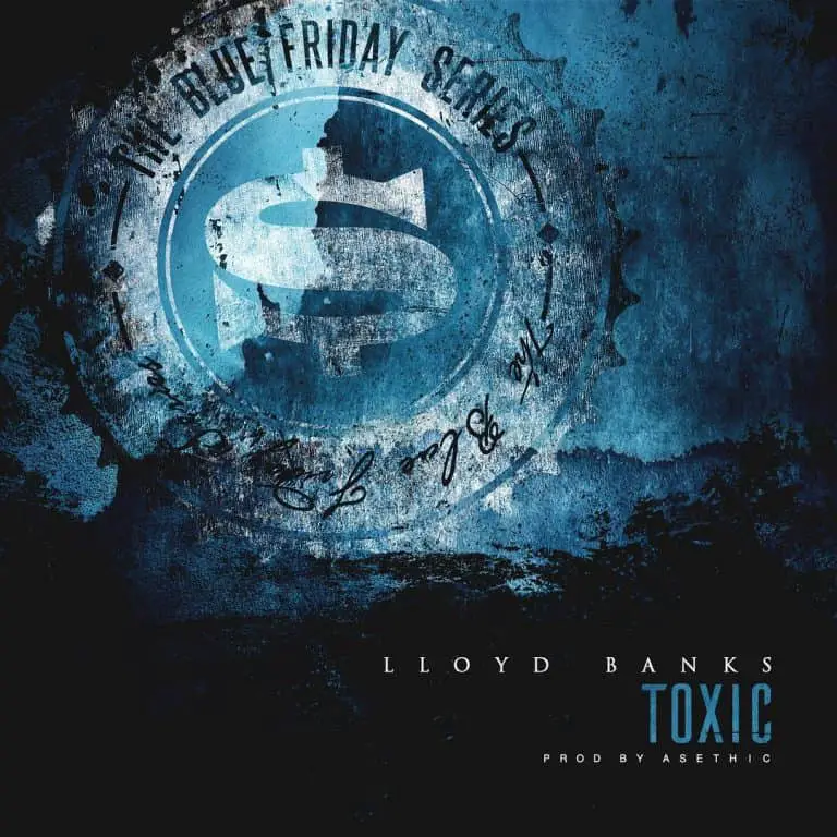 Listen Lloyd Banks - Toxic.jpg