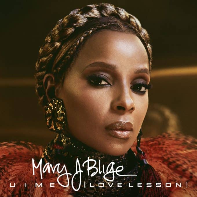 Listen Mary J. Blige - U + Me (Love Lesson)