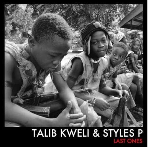 Listen Talib Kweli & Styles P - Last Ones