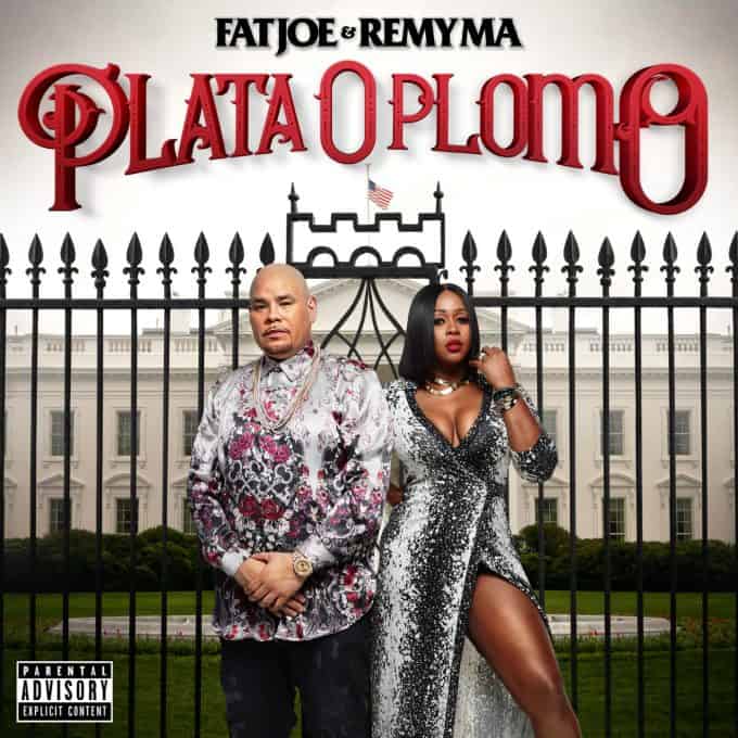 Stream to Fat Joe & Remy Ma's Joint debut album Plata O Plomo