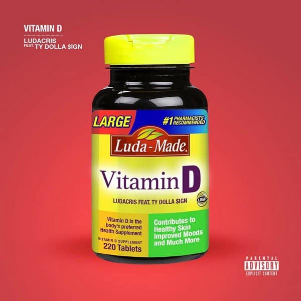 New Music Ludacris (Ft. Ty Dolla Sign) - Vitamin D
