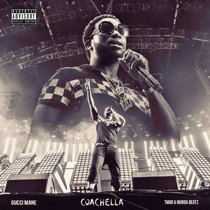 New Music Gucci Mane - Coachella
