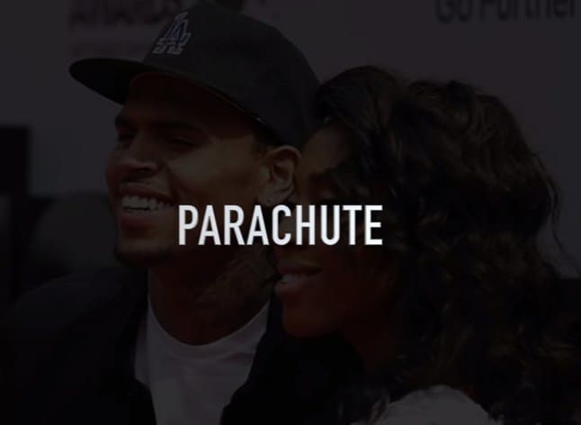 New Music Chris Brown (Ft. Sevyn Streeter) - Parachute