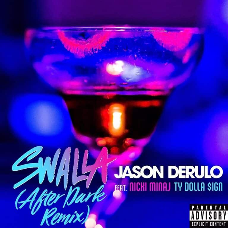 New Music Jason Derulo (Ft. Nicki Minaj & Ty Dolla Sign) - Swalla (After Dark Remix)
