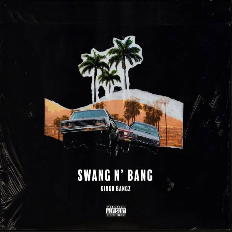 New Music Kirko Bangz - Swang N' Bang