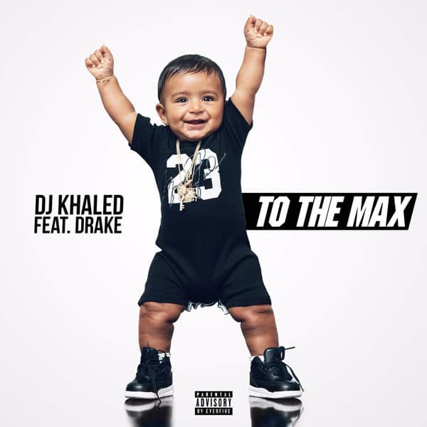 DJ Khaled Ft. Drake - To The Max