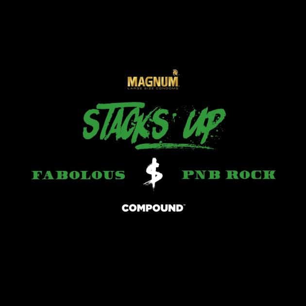 New Music Fabolous & PnB Rock - Stacks Up