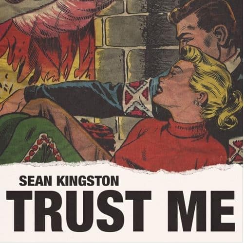 New Music Sean Kingston - Trust Me