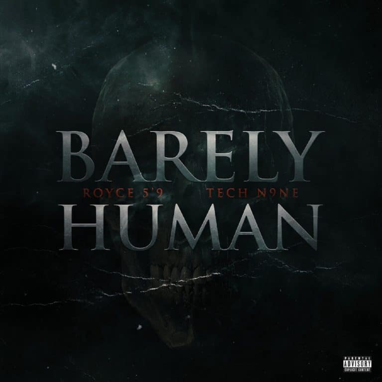 New Music Royce 5'9 (Ft. Tech N9ne) - Barely Human