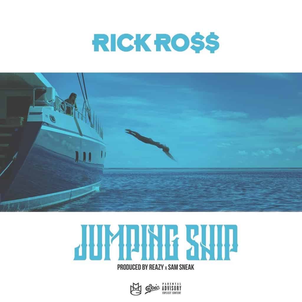 New Music Rick Ross - Jumping Ship
