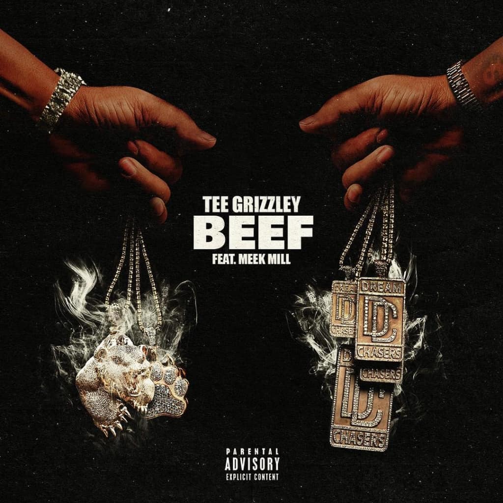 New Music Tee Grizzley (Ft. Meek Mill) - Beef