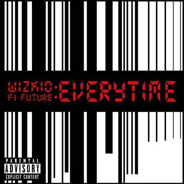 New Music Wizkid (Ft. Future) - Everytime