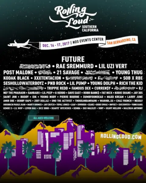 Rolling Loud Festival 2017 Southern California Line-Up, Tickets & Dates