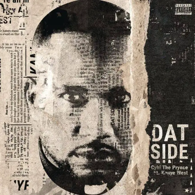 CyHi The Prynce Ft. Kanye West- Dat Side