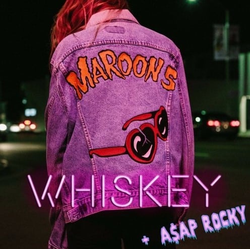 Maroon 5 Ft. ASAP Rocky - Whiskey