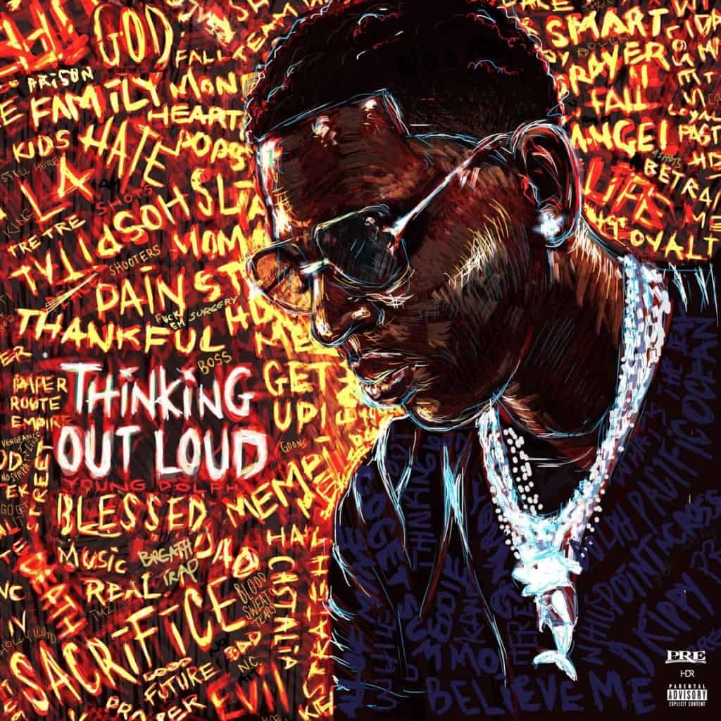 Stream Young Dolph's New Project Thinking Out Loud