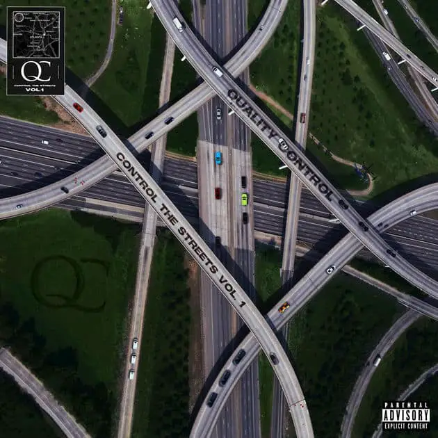 Stream Quality Control Control The Streets Volume 1 Album Ft. Nicki Minaj, Travis Scott, Migos, Young Thug & More