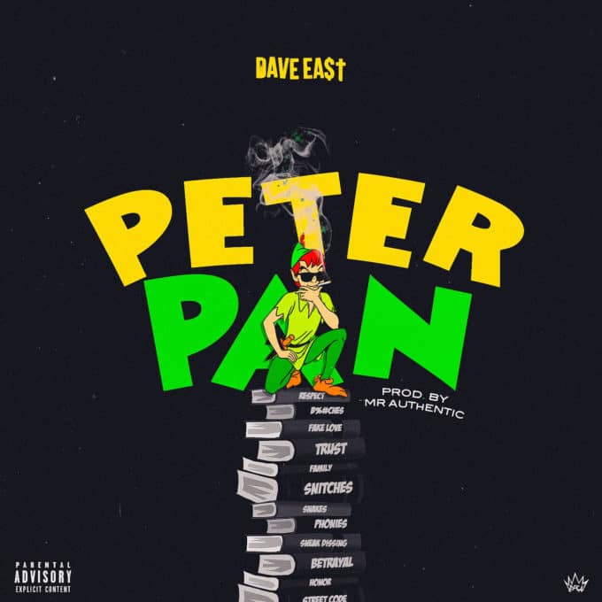 New Music Dave East - Peter Pan