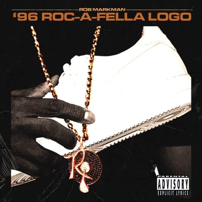 New Music Rob Markman - 96 Roc-A-Fella Logo