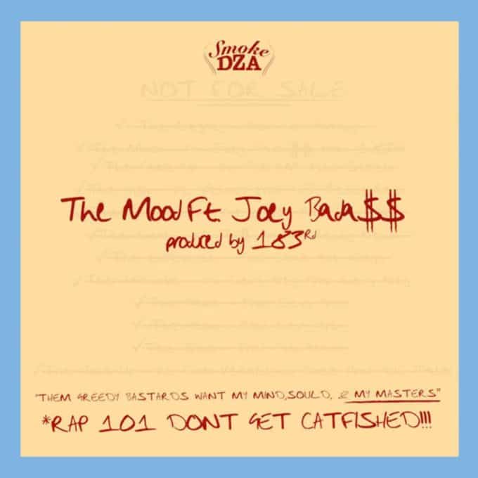 New Music Smoke DZA (Ft. Joey Badass) - The Mood