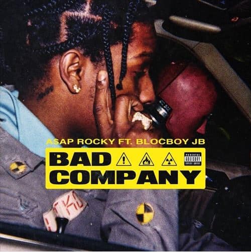 New Music ASAP Rocky (Ft. Blocboy JB) - Bad Company
