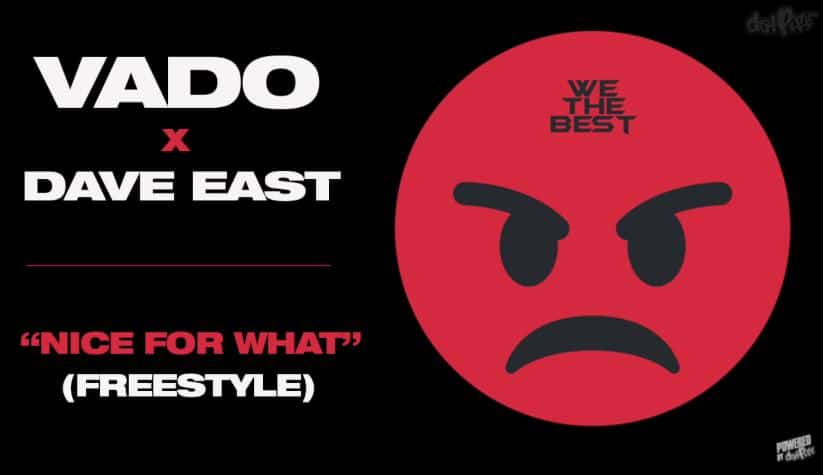Dave East & Vado - Nice For What Freestyle