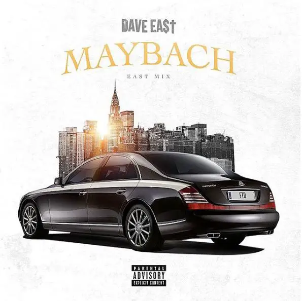 New Music Dave East - Maybach (Rover 2.0 Remix)