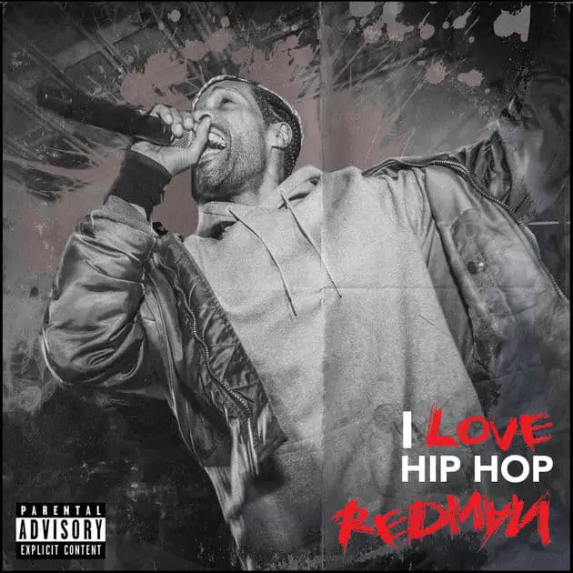 New Music Redman - I Love Hip Hop