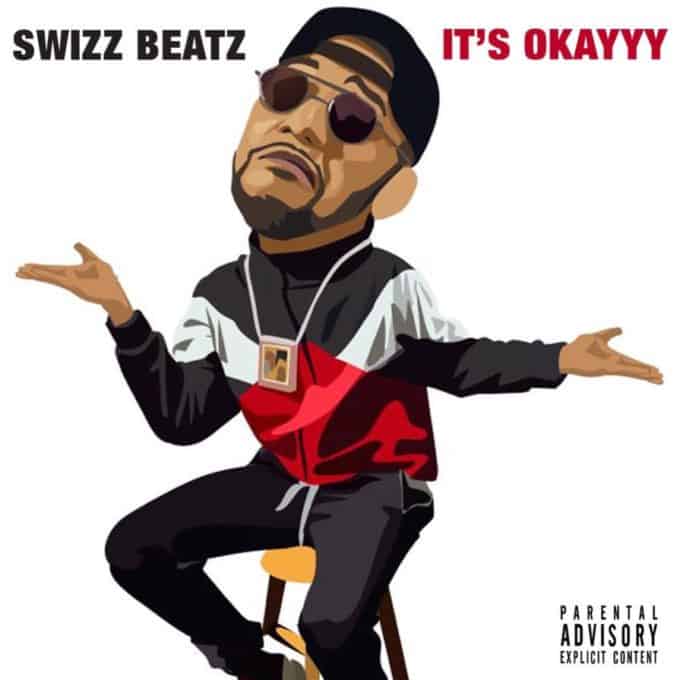 New Music Swizz Beatz - It's Okayyy