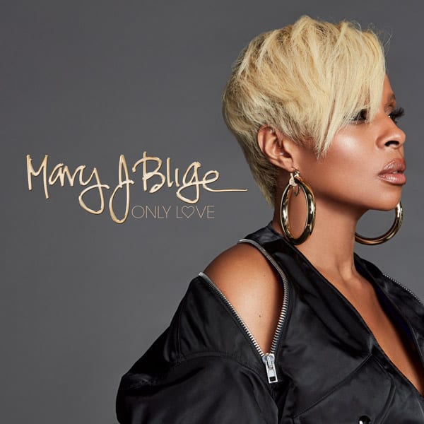 New Music Mary J. Blige - Only Love