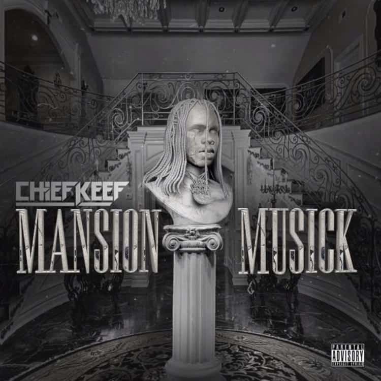 Stream Chief Keef's New Project 'Mansion Musick' Feat. Playboi Carti