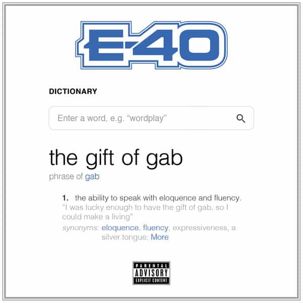 Stream E-40's New Album 'The Gift of Gab'