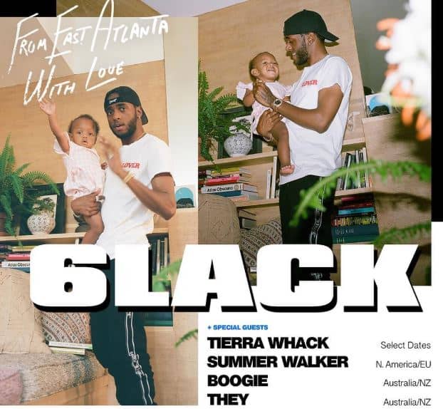 6LACK Announces From East Atlanta with Love World Tour