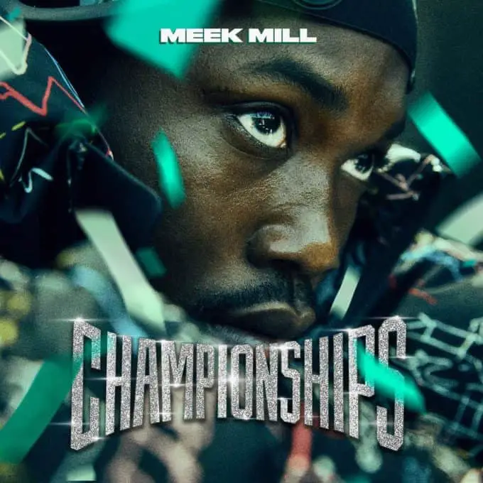 Stream Meek Mill's New Album 'Championships' Feat. Drake, JAY-Z, Cardi B, Young Thug & More