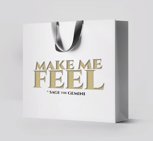 New Video Sage The Gemini - Make Me Feel