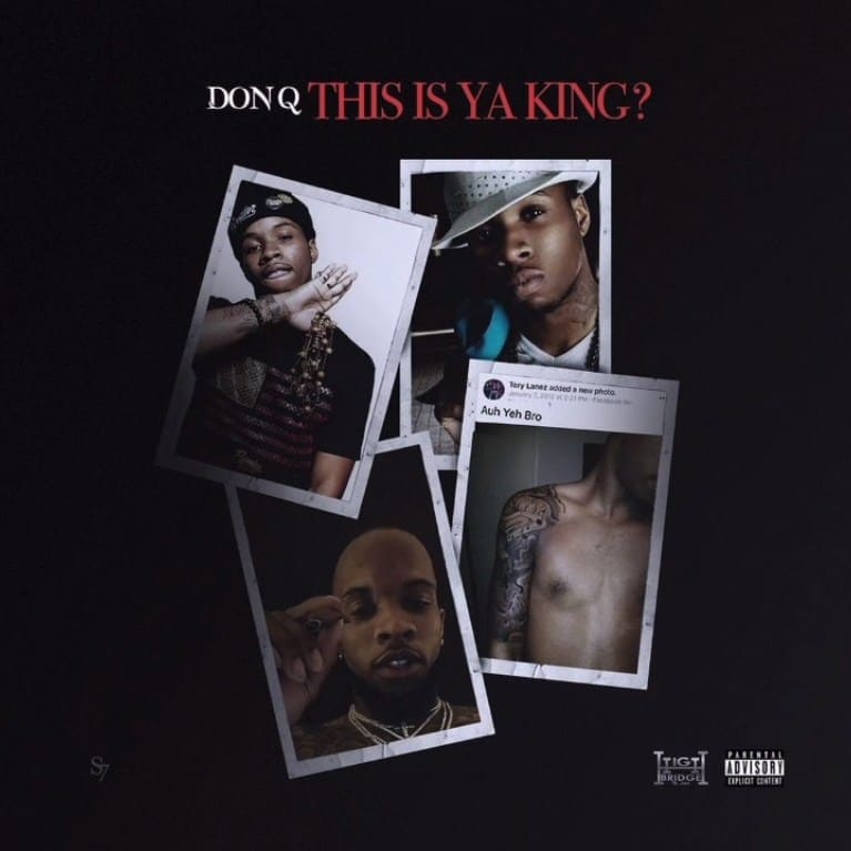 New Music Don Q - This Is Your King (Tory Lanez Diss Pt. 2)