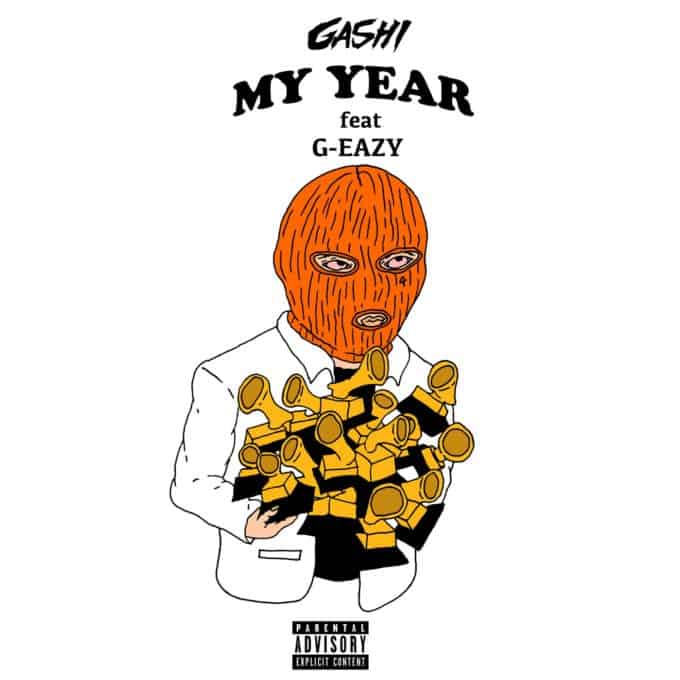 New Music Gashi & G-Eazy - My Year